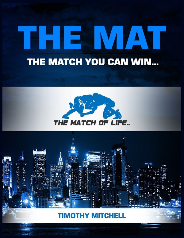 The Mat by Timothy D Mitchell, Paperback | Indigo Chapters