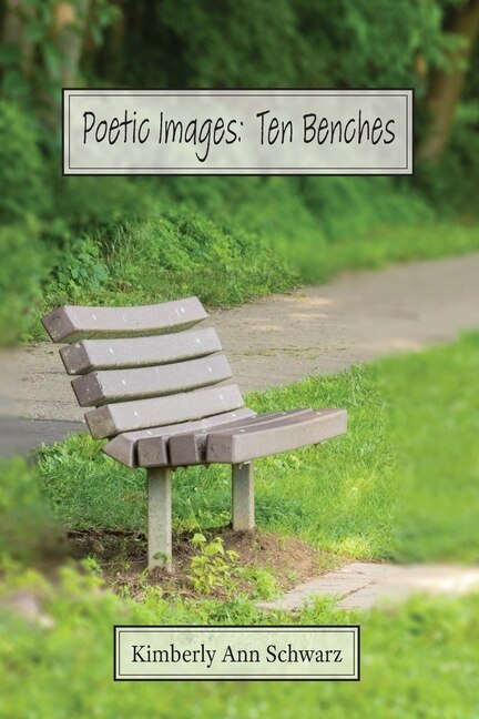 Poetic Images by Kimberly Ann Schwarz, Paperback | Indigo Chapters