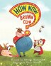 How Now Brown Cow by Melissa Van Norman Murineanu, Paperback | Indigo Chapters