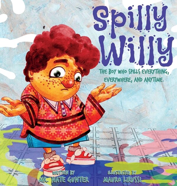 Spilly Willy by Gunter Gunter, Hardcover | Indigo Chapters