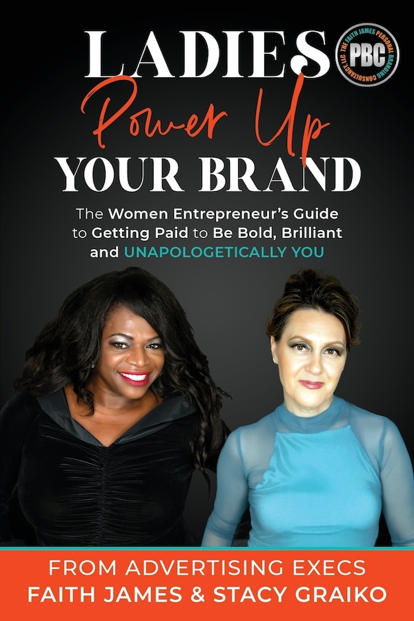 Ladies Power Up Your Brand by Faith James, Paperback | Indigo Chapters
