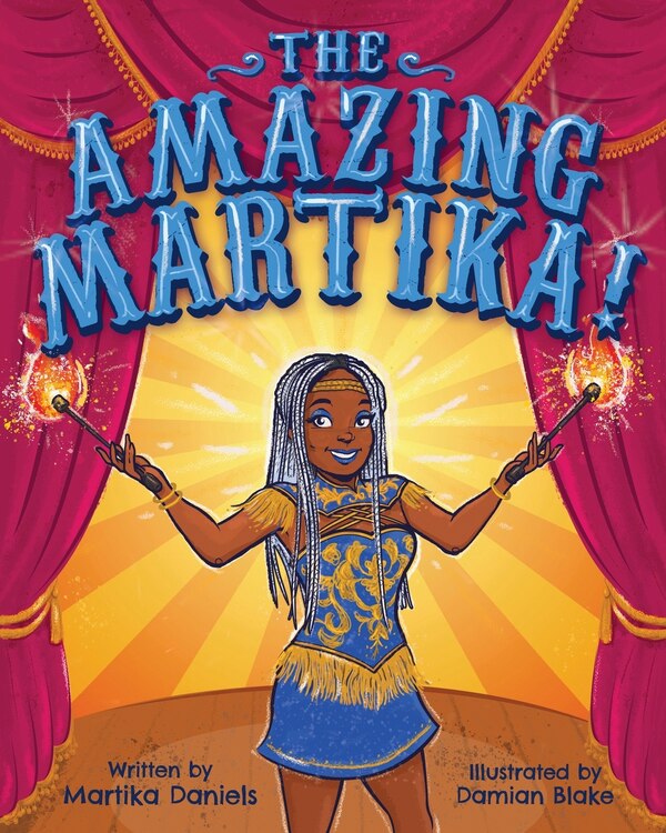 The Amazing Martika by Martika Daniels, Paperback | Indigo Chapters