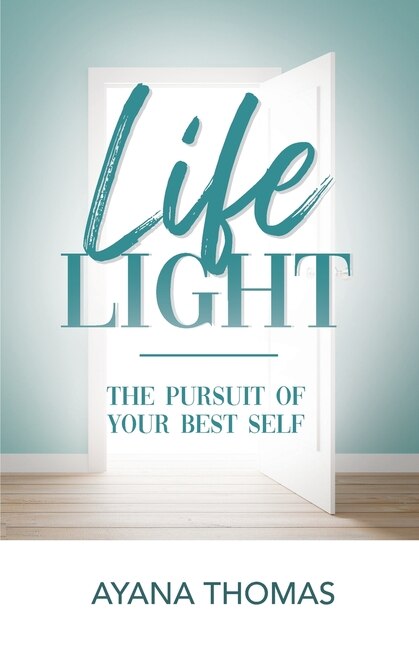 Life Light by Ayana Thomas, Paperback | Indigo Chapters