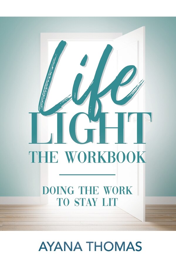 Life Light The Workbook by Ayana Thomas, Paperback | Indigo Chapters