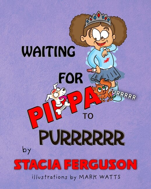 Waiting for Pippa to Purrr by Stacia Ferguson, Paperback | Indigo Chapters