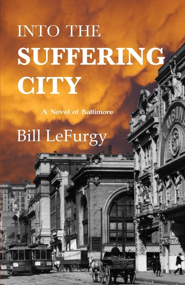Into the Suffering City by Bill Lefurgy, Paperback | Indigo Chapters