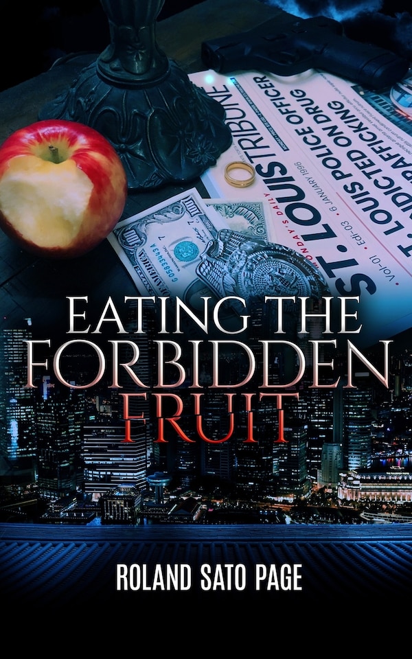 Eating the Forbidden Fruit by Roland Page, Paperback | Indigo Chapters