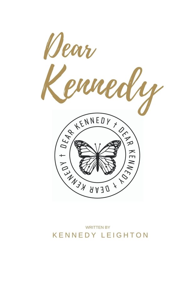 Dear Kennedy by Kennedy Leighton, Paperback | Indigo Chapters