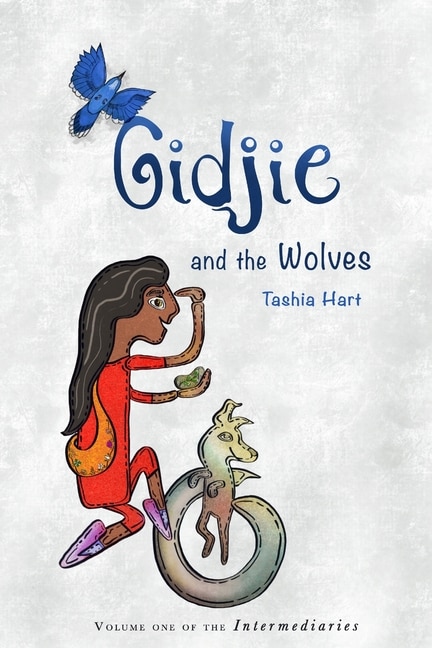 Gidjie and the Wolves by Tashia Marie Hart, Paperback | Indigo Chapters
