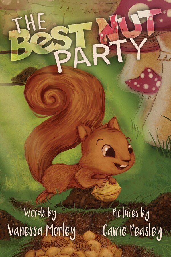 The Best Nut Party by Morley Vanessa, Hardcover | Indigo Chapters