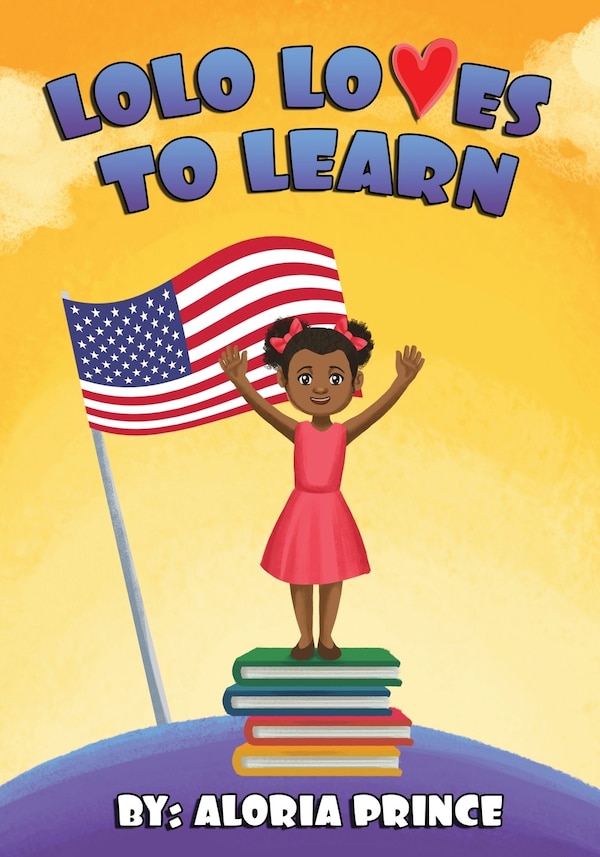 LoLo Loves to Learn by Aloria Prince, Paperback | Indigo Chapters