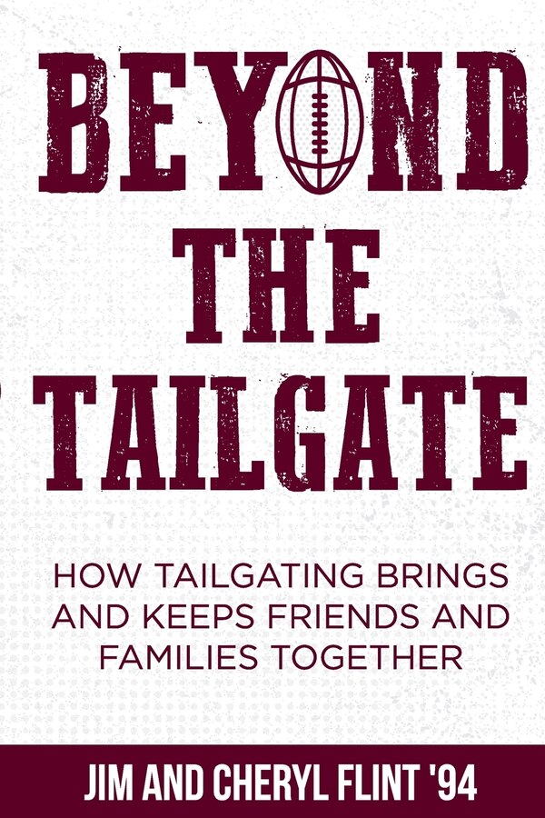 Beyond the Tailgate by Jim Flint, Paperback | Indigo Chapters