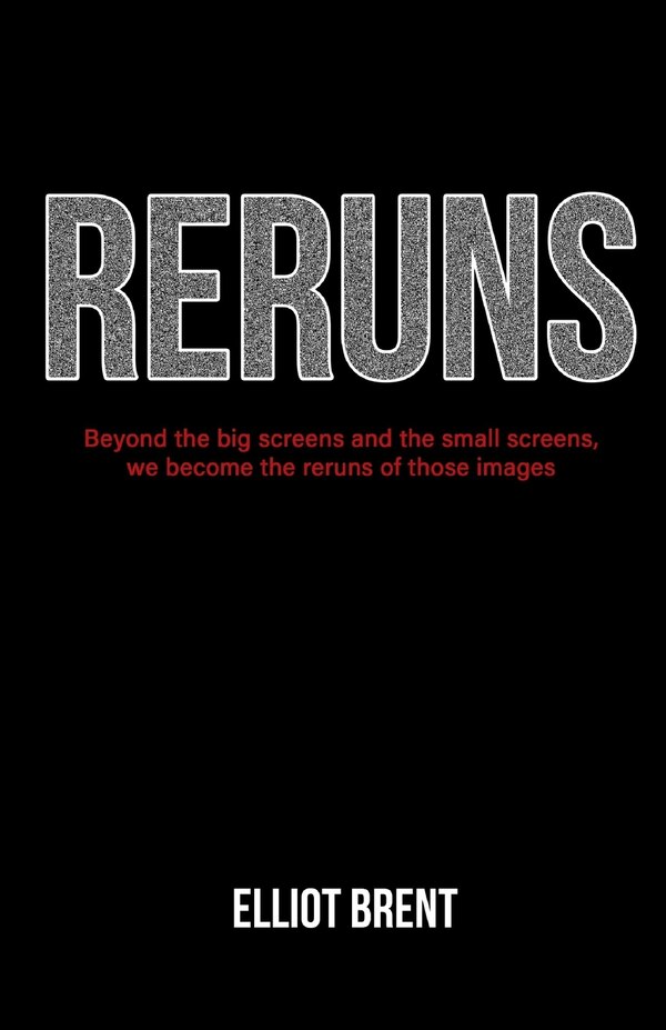 Reruns by Elliot Brent, Paperback | Indigo Chapters