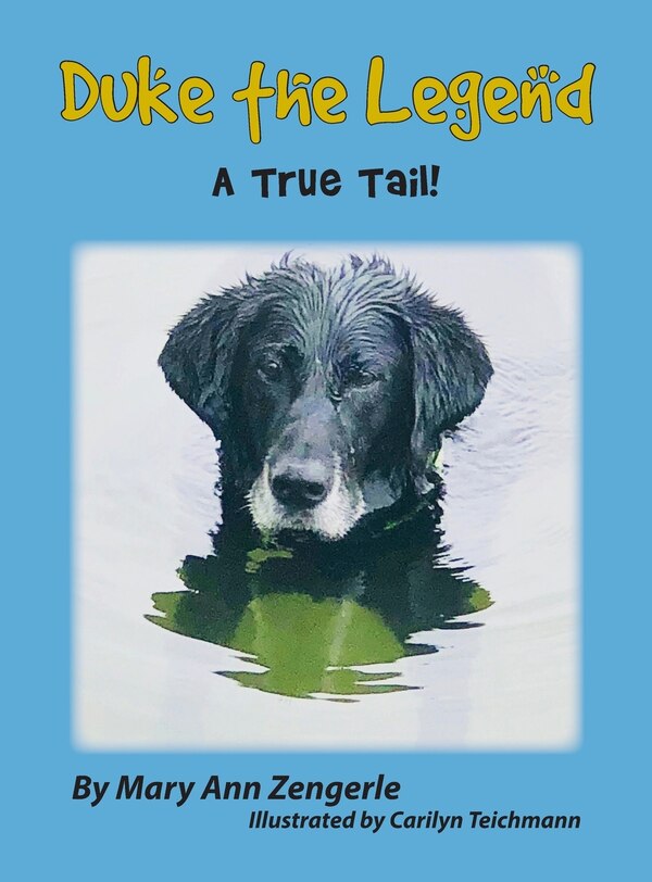 Duke the Legend by Mary Ann Zengerle, Hardcover | Indigo Chapters