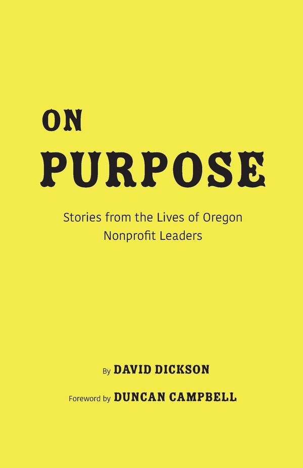 On Purpose by David Kenyon Dickson, Paperback | Indigo Chapters