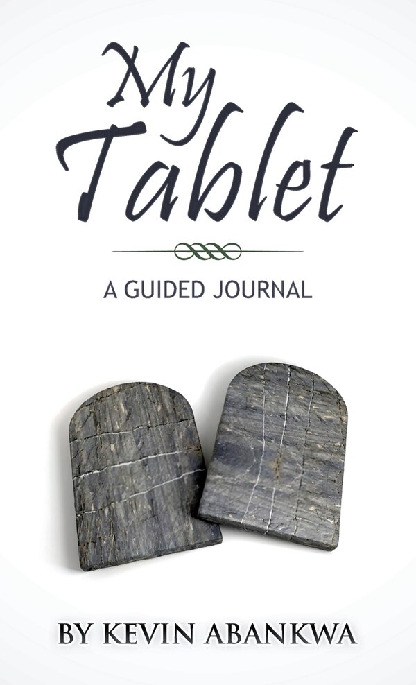 My Tablet by Kevin Abankwa, Hardcover | Indigo Chapters