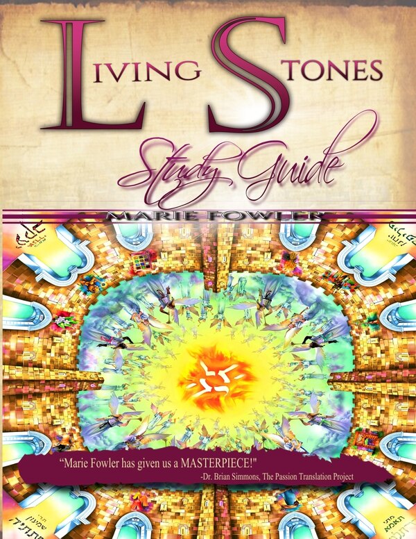 Living Stones Study Guide by Marie Fowler, Paperback | Indigo Chapters