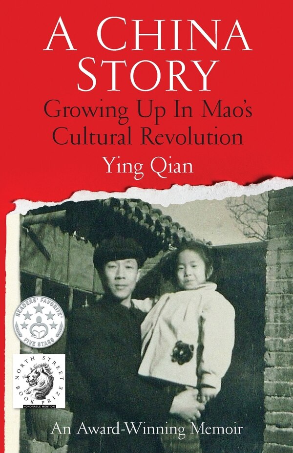 A China Story by Ying Qian, Paperback | Indigo Chapters
