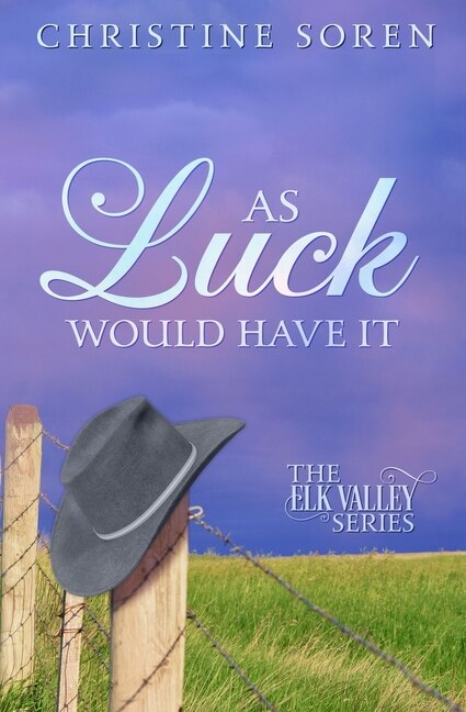 As Luck Would Have It by Christine Soren, Paperback | Indigo Chapters