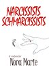 Narcissists Schmarcissists by Nora Marie, Paperback | Indigo Chapters