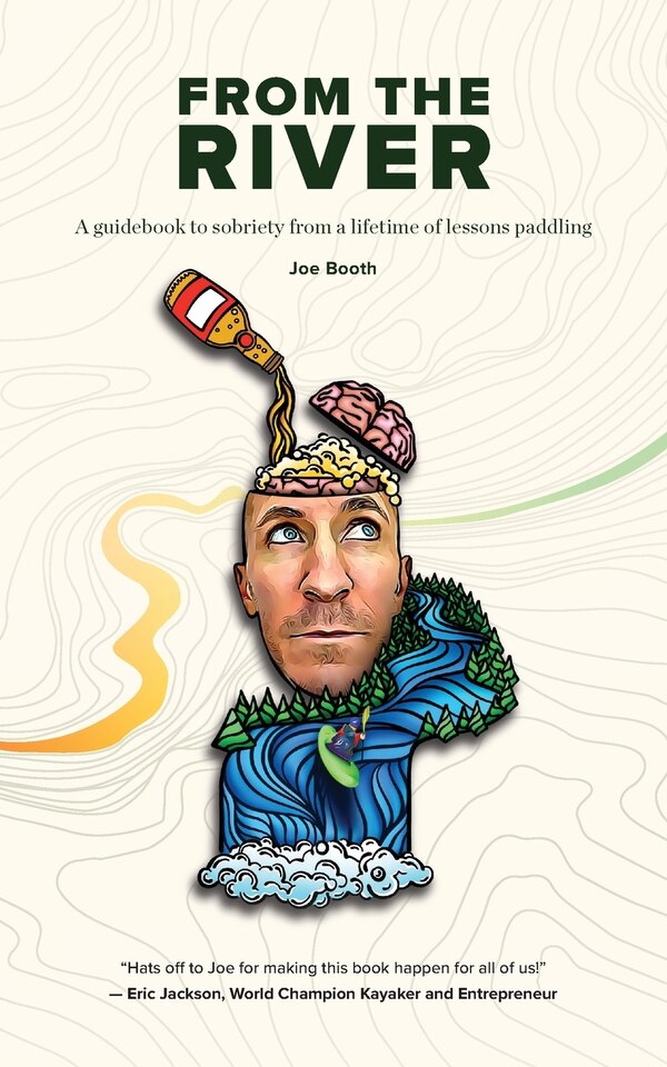 From the River by Joe Booth, Paperback | Indigo Chapters