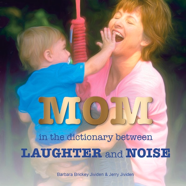 Mom by Barbara Jividen, Paperback | Indigo Chapters