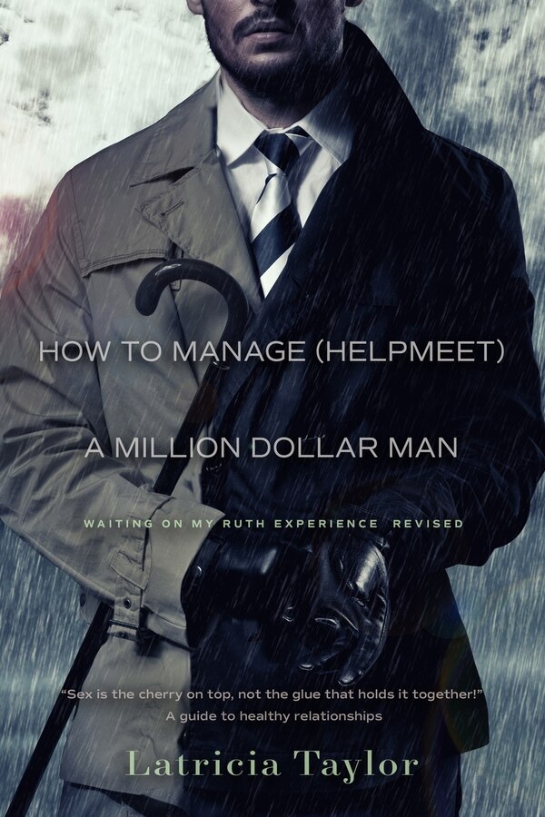 How to Manage a Million Dollar Man by Latricia Taylor, Paperback | Indigo Chapters