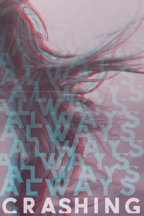 Always Crashing Issue Three by James Tadd Adcox, Paperback | Indigo Chapters