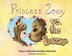 Princess Zoey vs the Bear by Zoey S Kane, Paperback | Indigo Chapters