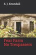 Fear Farm by S J Krandall, Paperback | Indigo Chapters