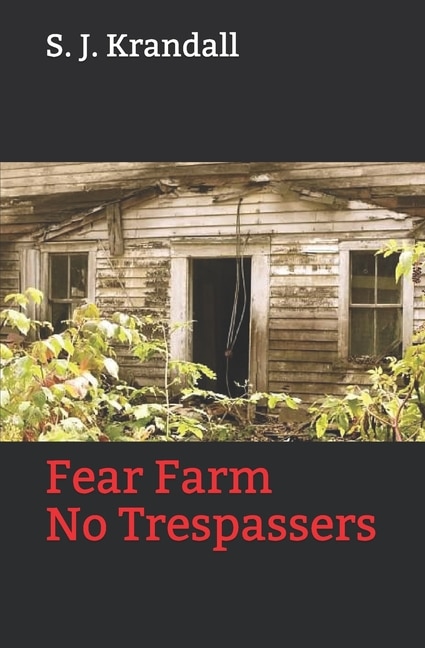 Fear Farm by S J Krandall, Paperback | Indigo Chapters