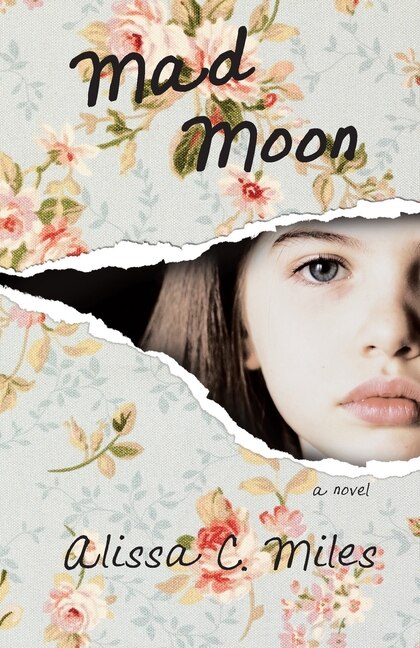 Mad Moon by Alissa C Miles, Paperback | Indigo Chapters