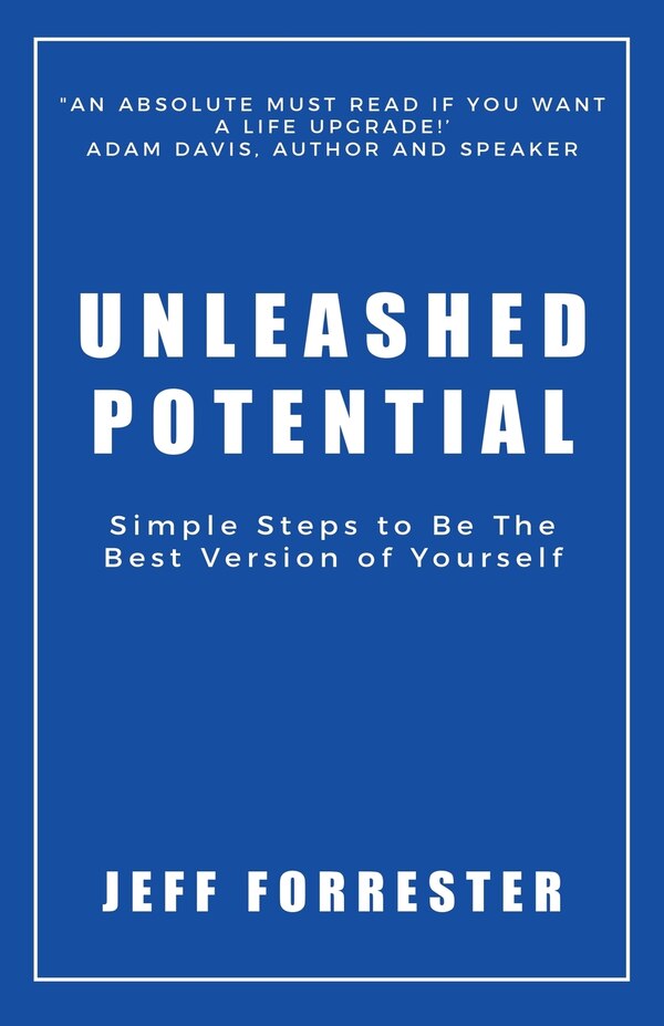 Unleashed Potential by Jeff Forrester, Paperback | Indigo Chapters