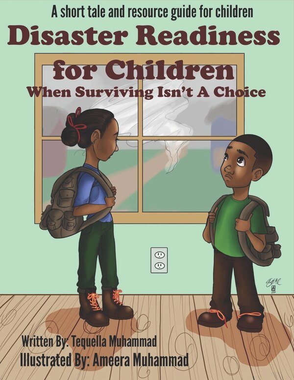 Disaster Readiness For Children by Tequella Muhammad, Paperback | Indigo Chapters
