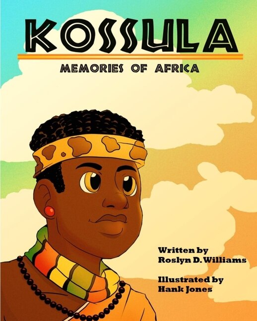 Kossula by Roslyn D Williams, Paperback | Indigo Chapters