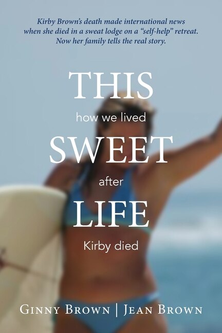 This Sweet Life by Ginny Brown, Paperback | Indigo Chapters