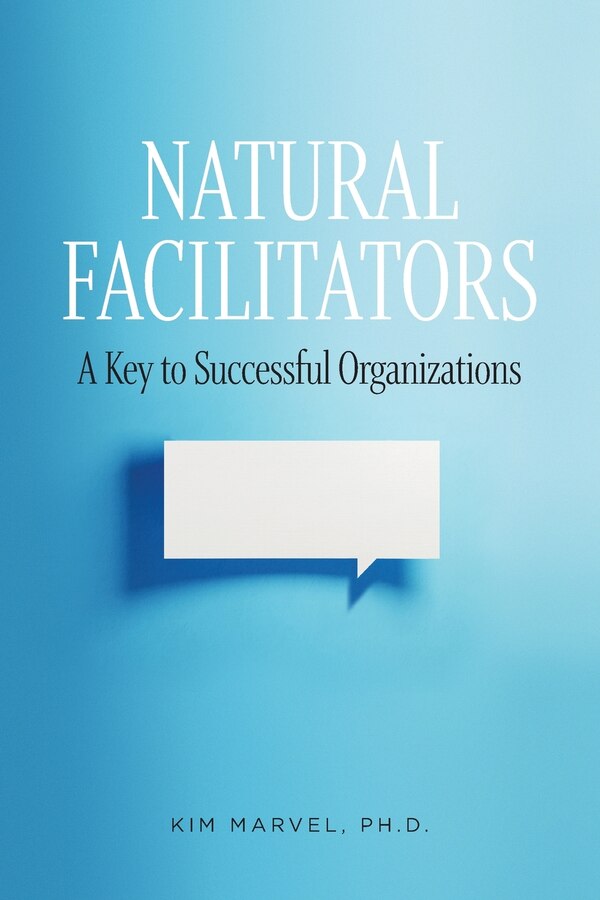 Natural Facilitators by Kim Marvel, Paperback | Indigo Chapters