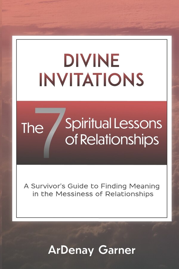 Divine Invitations by Ardenay Garner, Paperback | Indigo Chapters