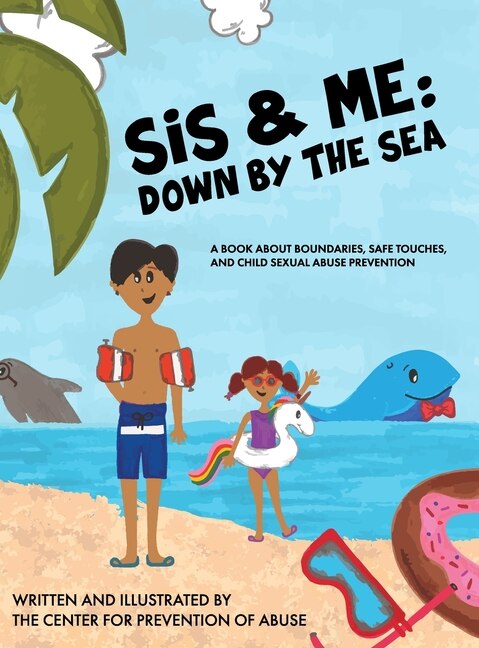 Sis & Me by Center for Prevention of Abuse, Hardcover | Indigo Chapters