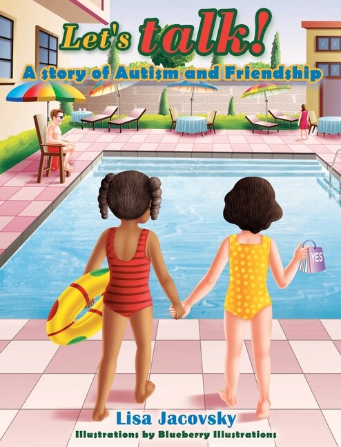Let's talk A story of Autism and Friendship by Lisa Jacovsky, Hardcover | Indigo Chapters