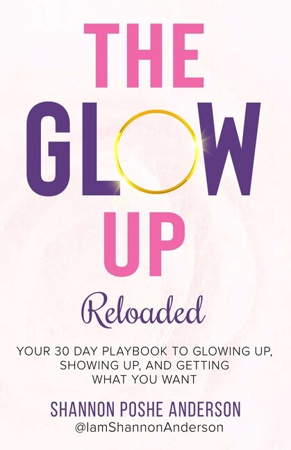 The Glow Up by Shannon Poshe Anderson, Paperback | Indigo Chapters