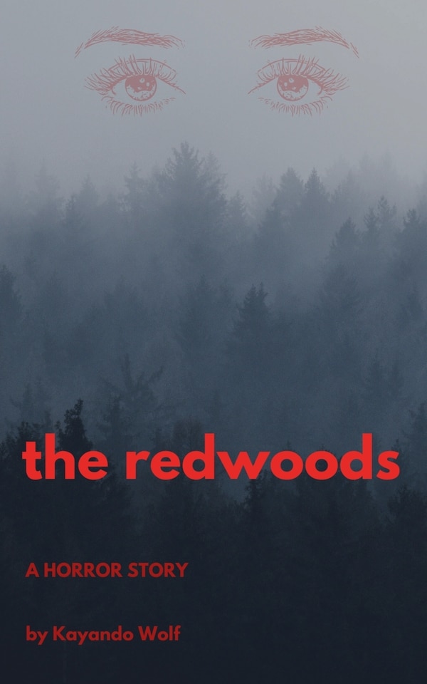 The Redwoods by Kayando Wolf, Paperback | Indigo Chapters