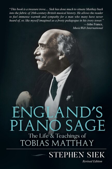 England's Piano Sage by Stephen Siek, Paperback | Indigo Chapters