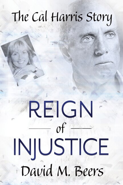 Reign of Injustice by David M Beers, Paperback | Indigo Chapters