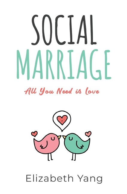 Social Marriage by Elizabeth Yang, Paperback | Indigo Chapters