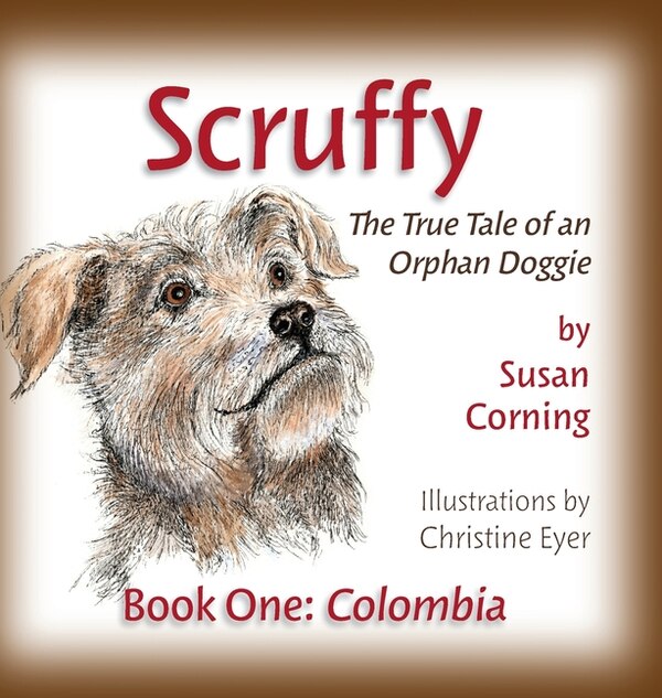 Scruffy by Susan Corning, Hardcover | Indigo Chapters