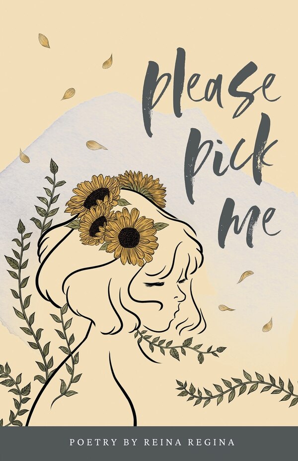 Please Pick Me by Reina Regina, Paperback | Indigo Chapters