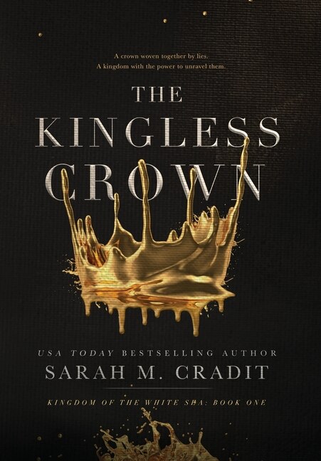 The Kingless Crown by Sarah M Cradit, Hardcover | Indigo Chapters