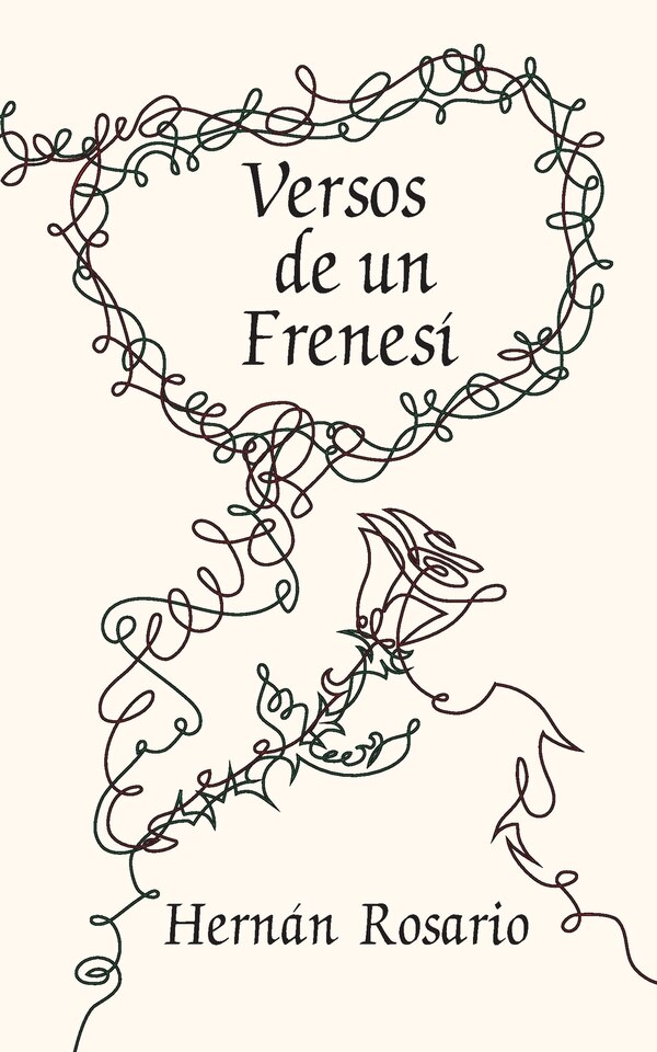 Versos de un Frenesí by Hernán Rosario, Paperback | Indigo Chapters