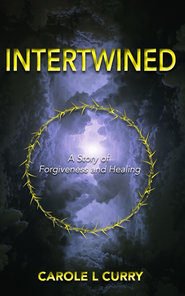 Intertwined by Carole L Curry, Paperback | Indigo Chapters